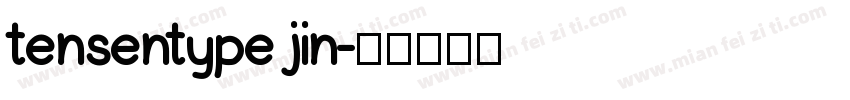 tensentype jin字体转换